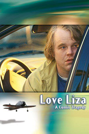 Love Liza (2002) starring Philip Seymour Hoffman on DVD on DVD
